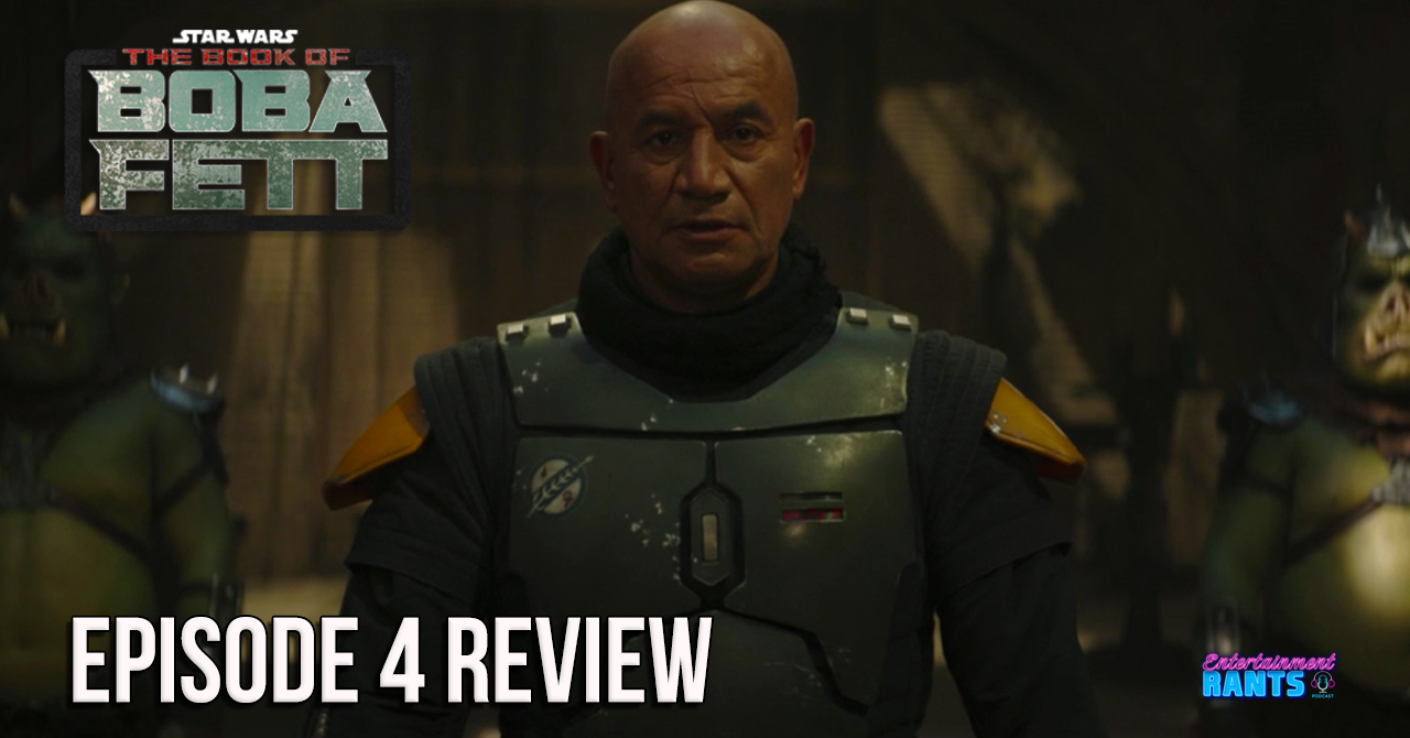 Book of Boba Fett – Episode 4 Review – Entertainment Rants